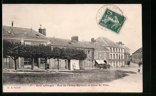 AK Briis-sous-Forges, Rue de l`Orme-Maillard et place du Pilou