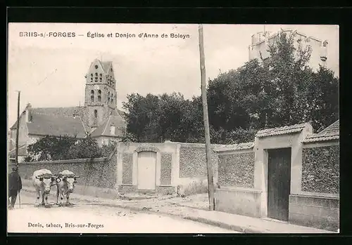 AK Briis-sous-Forges, Èglise et Donjon d`Anne de Boleyn