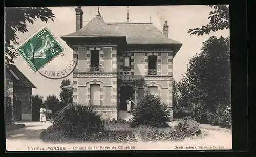 AK Briis-sous-Forges, Chalet de la Porte de Chartres