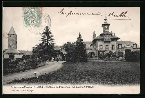 AK Briis-sous-Forges, Chateau de Fontenay-Le pavillon d`Hiver