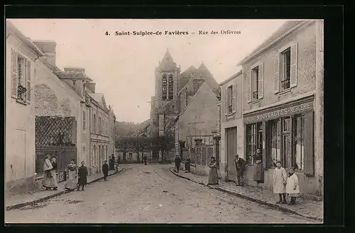 AK Saint-Sulpice-de Favières, Rue des Orfèvres