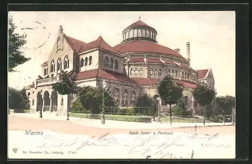 AK Worms, Städtisches Spiel- und Festhaus