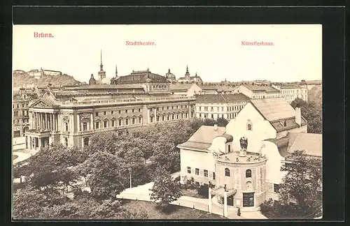 AK Brünn / Brno, Stadttheater und Künstlerhaus