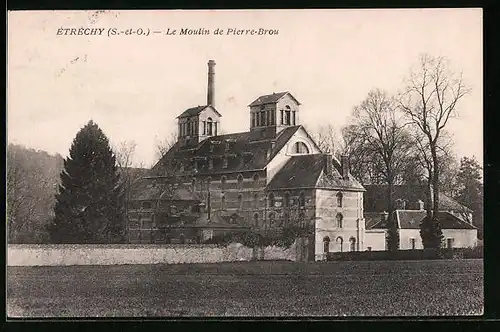 AK Ètrechy, Le Moulin de Pierre-Brou