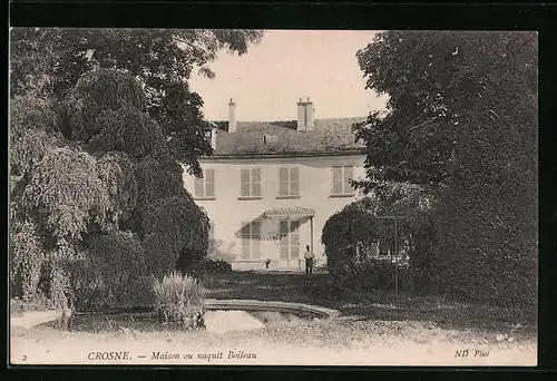 AK Crosne, Maison ou naquit Boileau