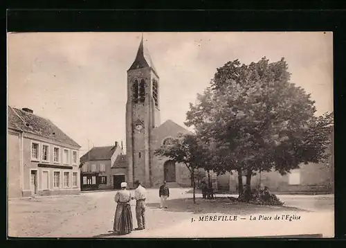AK Mèrèville, La Place de l`Eglise