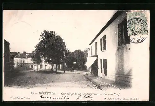 AK Mèrèville, Carrefour de la Gendarmerie - Chemin Neuf