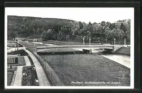 AK Pforzheim, Hindenburgbrücke mit Anlagen
