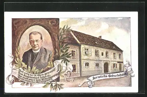AK Dichter Hernstock im Portrait, Aussenansicht vom Geburtshaus