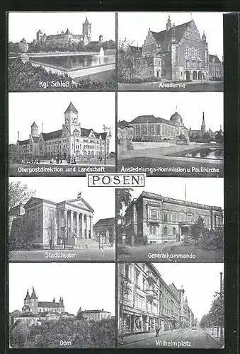AK Posen / Poznan, Kgl. Schloss, Akademie, Stadttheater, Wilhelmplatz