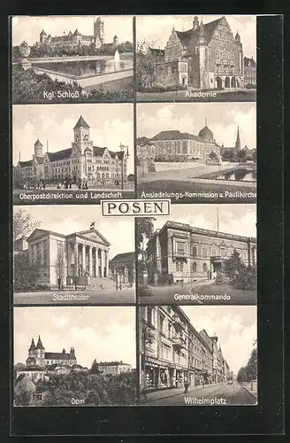 AK Posen / Poznan, Kgl. Schloss, Wilhelmplatz, Dom, Stadttheater