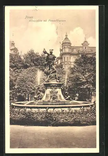 AK Posen / Poznan, Königsplatz mit Perseusbrunnen