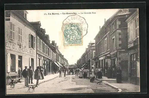 AK La Guerche, la Grande Rue