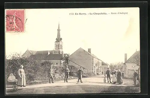 AK La Chapelotte, Route d'Aubigny