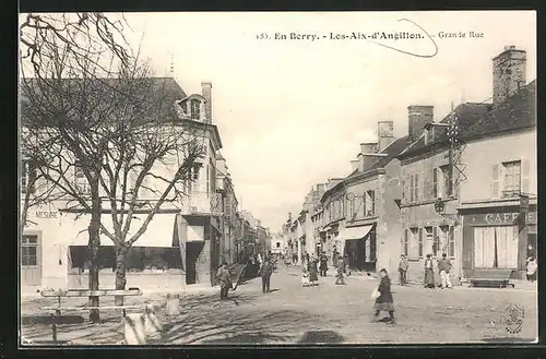 AK Les-Aix-d'Angillon, Grande Rue