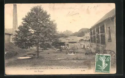 AK Henrichemont, la Cour d'une Tannerie à Boisbelle, les Fosses