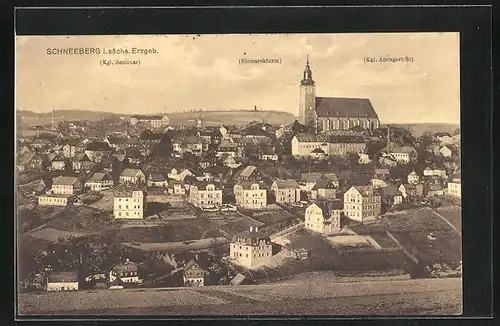 AK Schneeberg i. sächs. Erzgeb., Ortsansicht mit Kdl. Seminar, Bismarckturm, Kgl. Amtsgericht