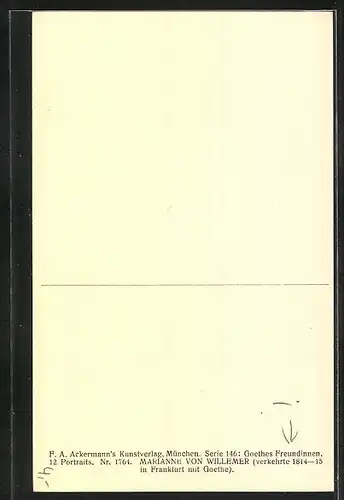 Künstler-AK Marianne von Willemer, Goethes Freundin