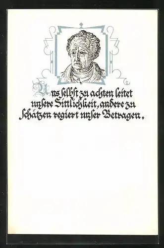 AK Portrait und Zitat von Goethe, Uns selbst zu achten leitet unsere Sittlichkeit...