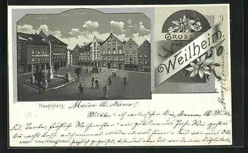 Mondschein-Lithographie Weilheim, Hauptplatz mit Gasthof zur blauen Traube und Denkmal