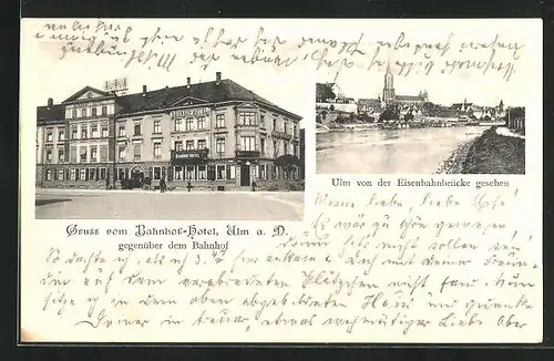 AK Ulm a. D., Bahnhof-Hotel, Uferpartie mit Kirche von der Eisenbahnbrücke gesehen