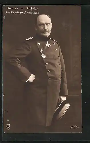 AK General v. Beseler, der Bezwinger Antwerpens