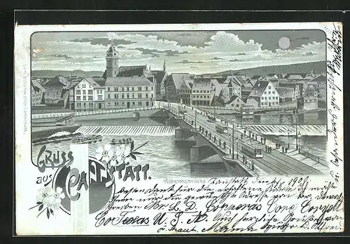 Mondschein-Lithographie Cannstatt, Strassenbahnen auf der Wilhelmsbrücke