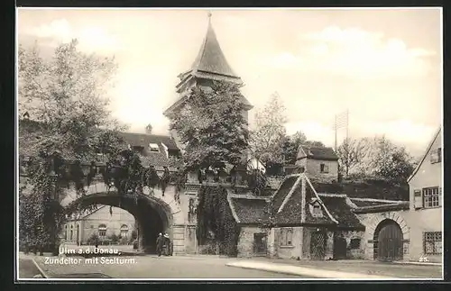 AK Ulm a. d. Donau, Zundeltor mit Seelturm