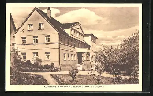 AK Bad Brandenburg, Kurhaus Bes. I. Kuschela