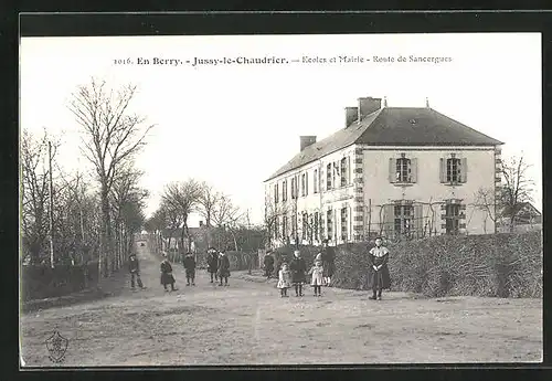 AK Jussy-le-Chaudrier, Ecole et Mairie, Route de Sancergues