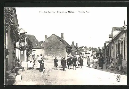 AK Chalivoy-Milon, Grande Rue