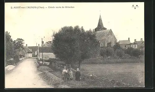 AK Augy-sur-L`Aubois, Entrée route de Givardon