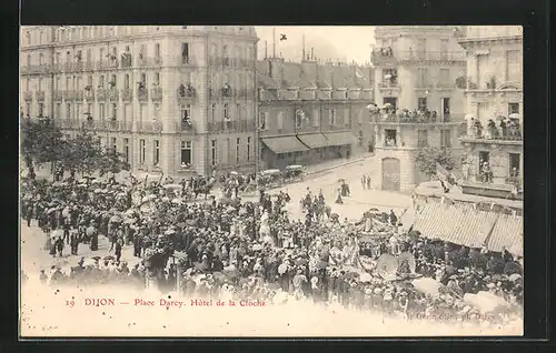 AK Dijon, Place Darcy, hotel de la Cloche