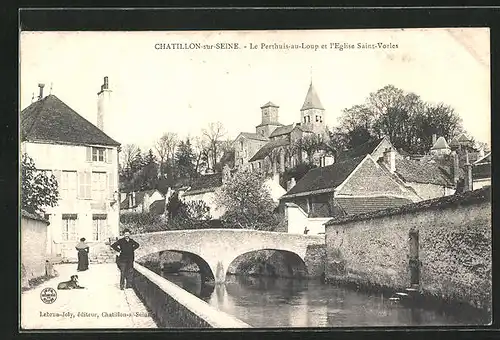 AK Chatillon-sur-Seine, le Perthuis-au-Loup et l`Eglise Saint-Vorles