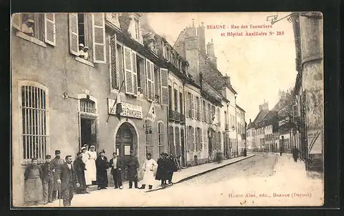 AK Beaune, Rue des Tonneliers et Hopital Auxiliare 205