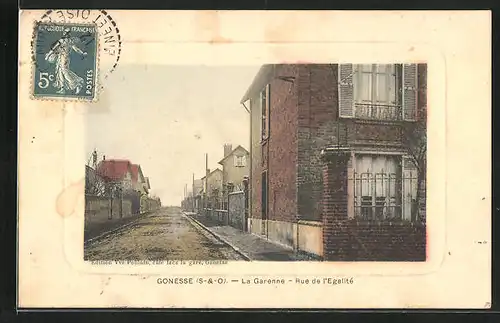 AK Gonesse, La Garenne, Rue de l`Egalite