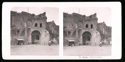 Stereo-Fotografie NPG, Berlin, Ansicht Roma, Porta Pinciana