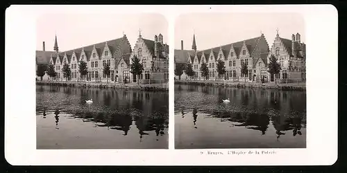 Stereo-Fotografie NPG, Berlin, Ansicht Bruges, L`Hopiee de la Poterio