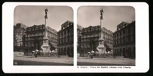 Stereo-Fotografie NPG, Berlin, Ansicht Napoli, Piazza dei Martiri, colonna della Vittoria