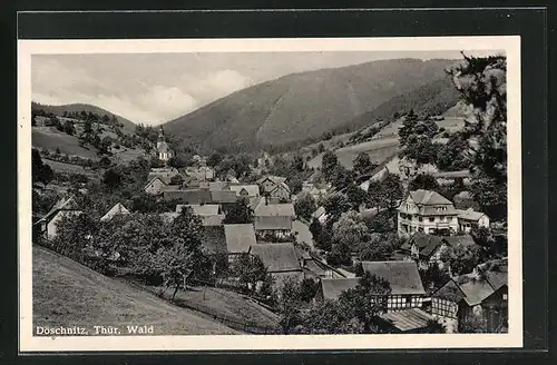 AK Döschnitz /Thür. Wald, Ortsansicht mit Bergen