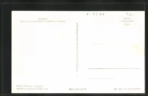 AK Guben, Lehrlingswohnheim und Berufsschule