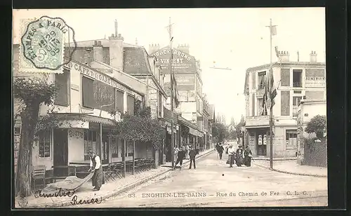 AK Enghien-les-Bains, Rue du Chemin de Fer, Strassenpartie