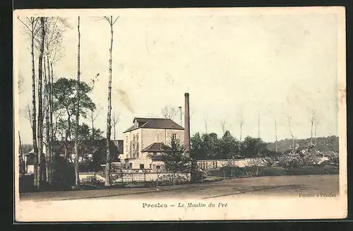 AK Presles, Le Moulin du Pré