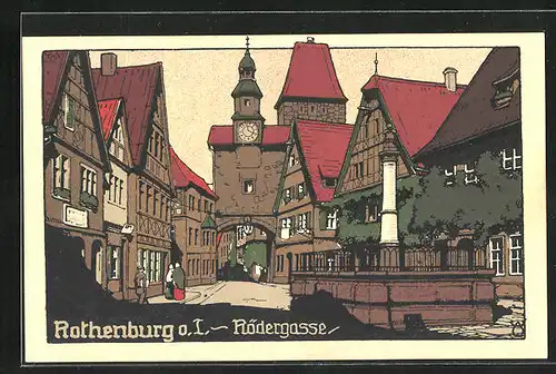 Steindruck-AK Rothenburg o. T., Strasse Rödergasse am Tor mit Brunnen
