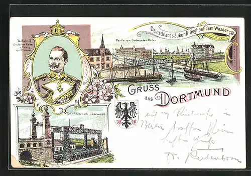 Künstler-AK Dortmund, Schiffshebewerk Oberwiese, Partie vom Dortmunder Hafen, Kaiser u. König Wilhelm II.