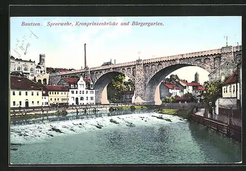 AK Bautzen, Kronprinzenbrücke und Bürgergarten