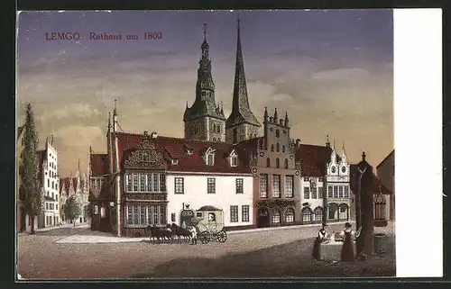 AK Lemgo, Rathaus um 1800 mit Kutsche