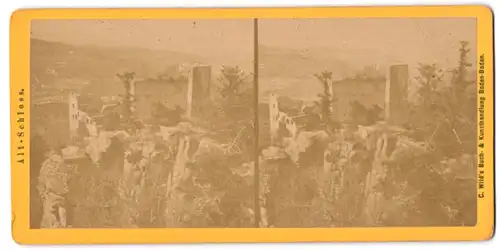 Stereo-Fotografie C. Wild, Baden-Baden, Ansicht Baden-Baden, Blick auf die Ruine des alten Schloss