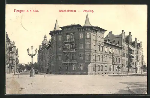 AK Torgau a. d. Elbe, Bahnhofstrasse am Westring