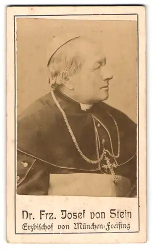 Fotografie Fotograf unbekannt, München, Portrait Dr. Frz. Josef von Stein, Erzbischof von München-Freising